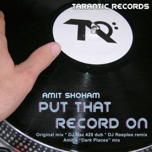 Amit Shoham的專輯Put That Record On
