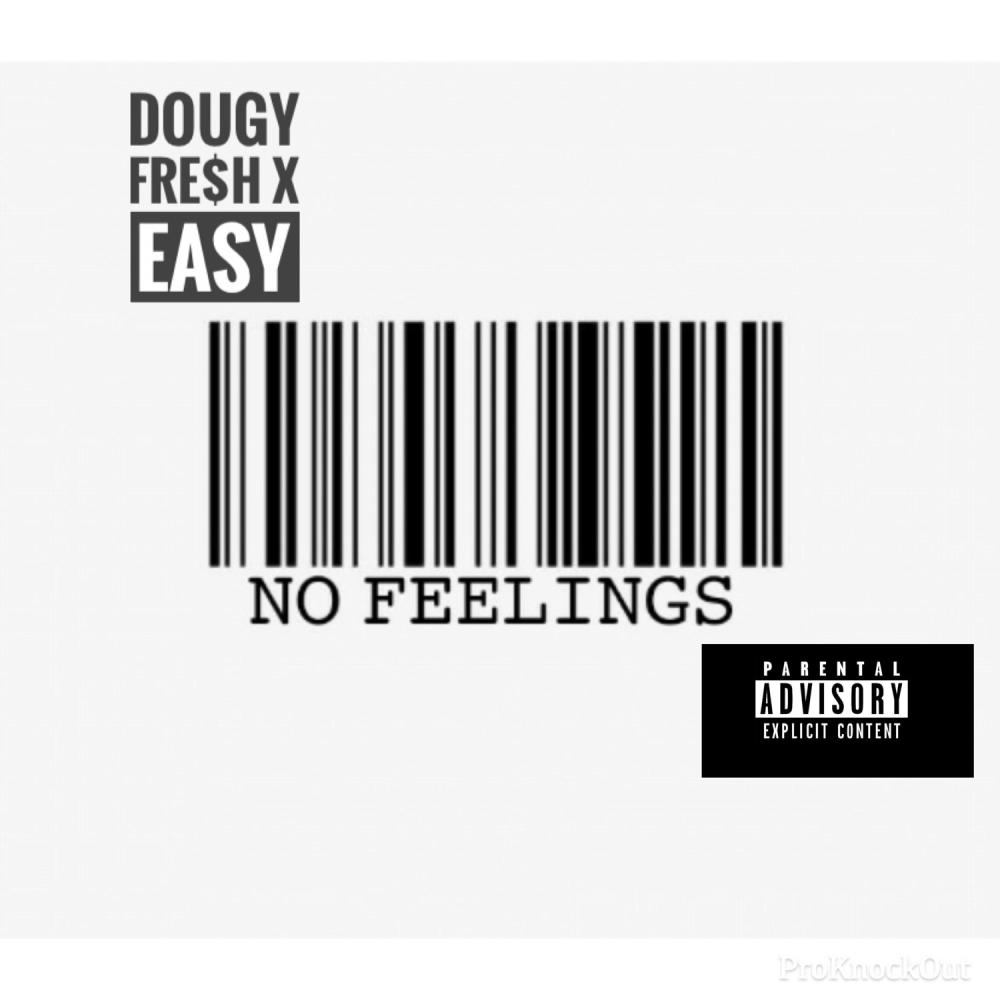 No Feelings (Explicit)