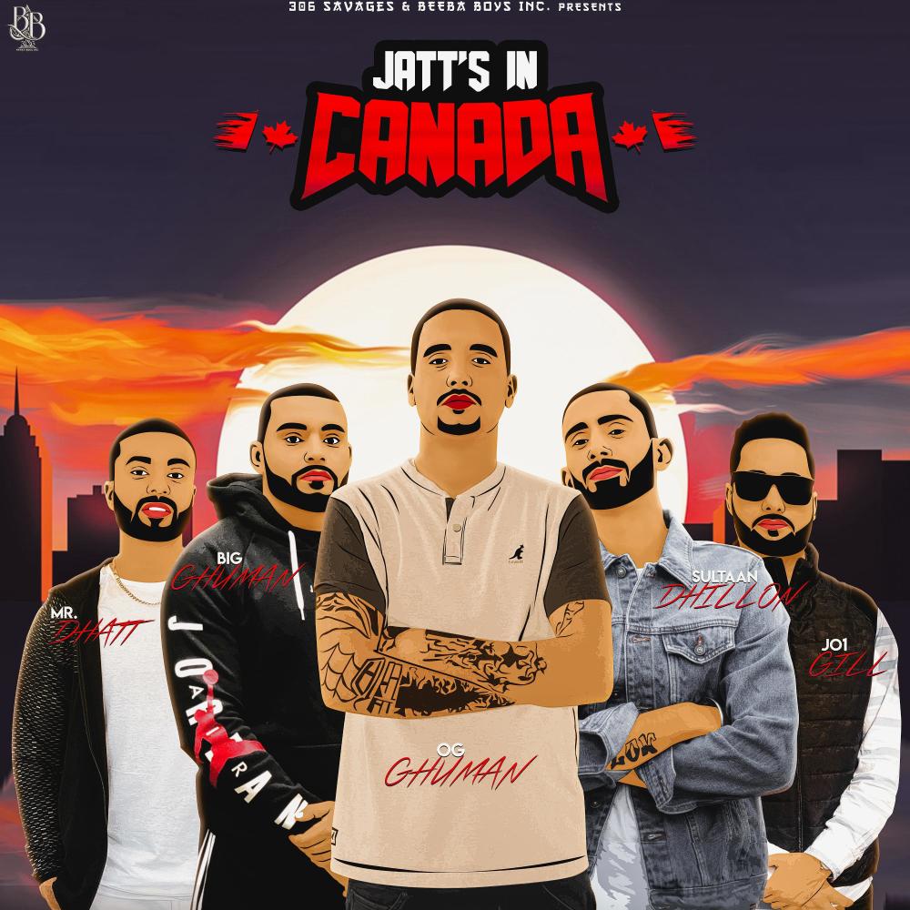 Jatts in Canada (feat. BIG Ghuman, Mr.Dhatt & Sultaan|Explicit)