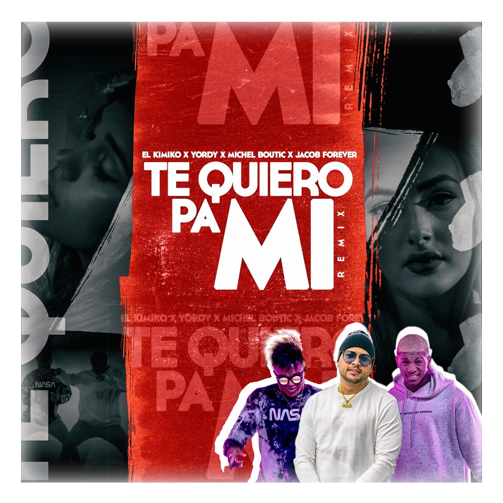 Te Quiero Pa Mi (Remix)