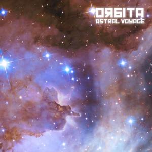 Listen to Astral Voyage song with lyrics from Orbita