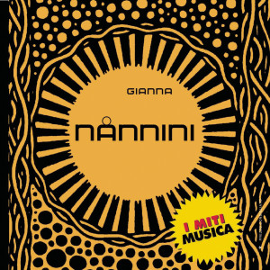 อัลบัม Gianna Nannini - I Miti ศิลปิน Gianna Nannini