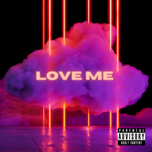 Album Love Me (Explicit) from Darius Gray