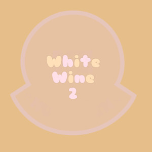 Album White Wine 2 (Explicit) from Dave B