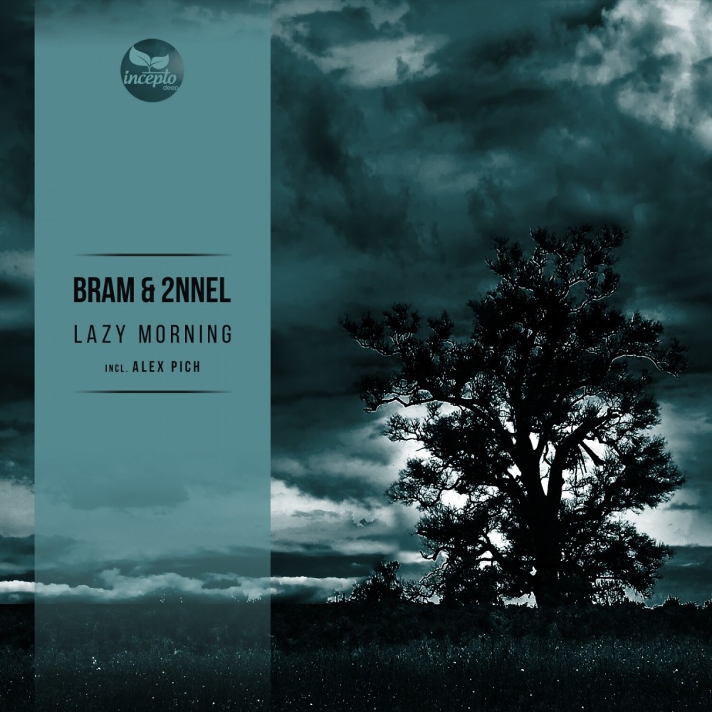 Lazy Morning (Bram Dub Mix)