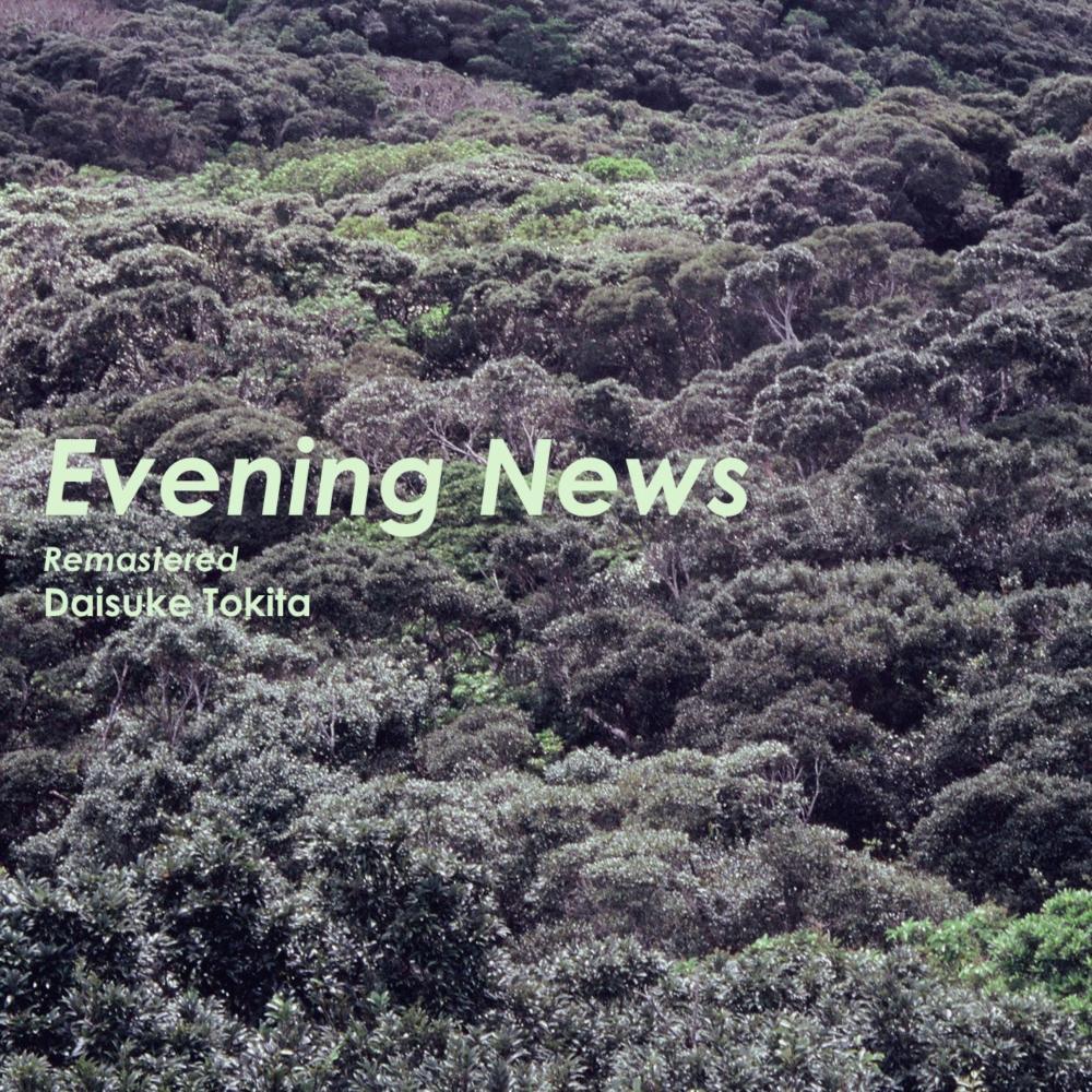 Evening News (Remastered)