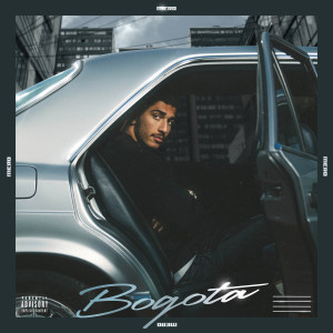 Listen to Bogota (Explicit) song with lyrics from MERO