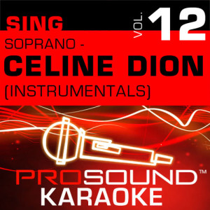 ดาวน์โหลดและฟังเพลง Falling Into You (Karaoke Instrumental Track) [In the Style of Celine Dion] พร้อมเนื้อเพลงจาก ProSound Karaoke Band