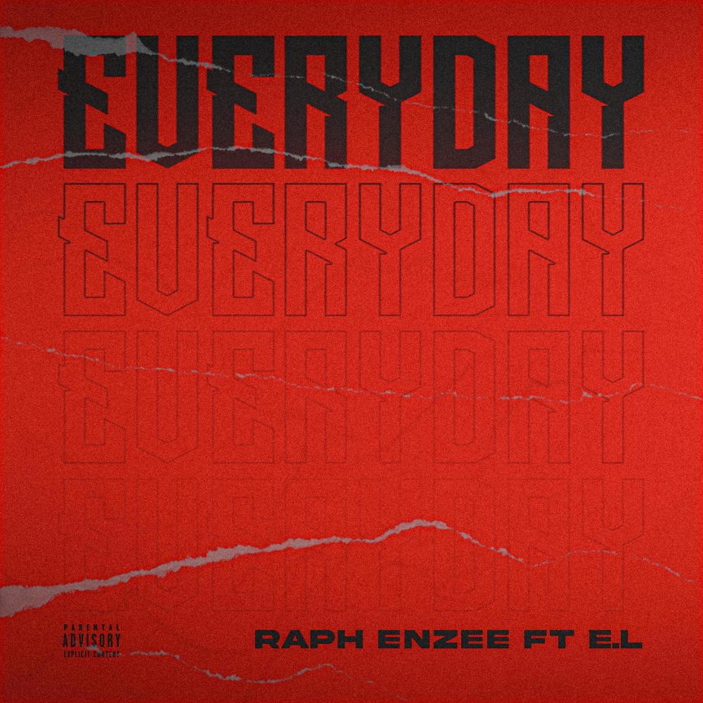 EVERYDAY (feat. E.L) (Explicit)