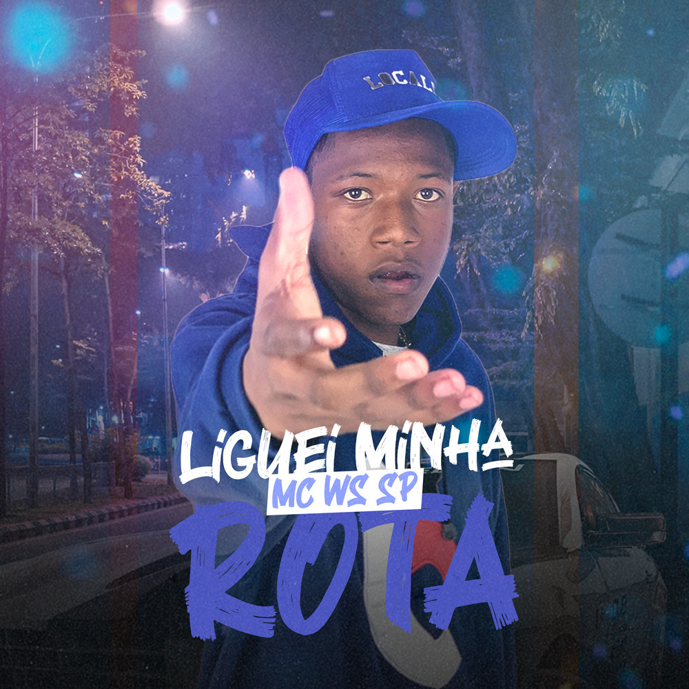Liguei Minha Rota (Explicit)