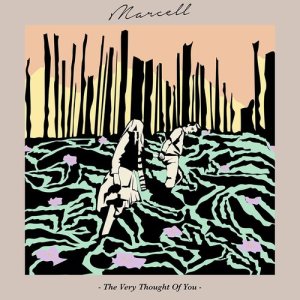 收聽Marcell的The Very Thought Of You歌詞歌曲