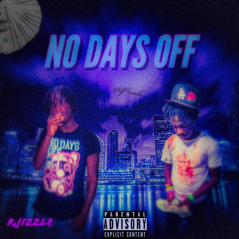 No days off (feat. Hiroshima & Rjizzle) (Explicit)