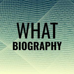 Album What Biography from Various