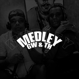 DJ PEDRO SCHMID的专辑Medley Gw & Th (Explicit)
