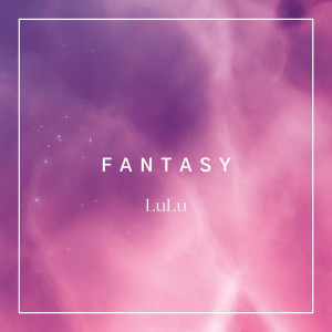 Lulú的專輯Fantasy