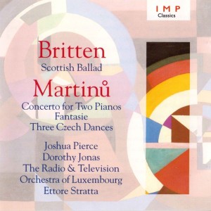 Album Britten: Scottish Ballad - Martinu: Concerto For Two Pianos / Fantasie / Three Czech Dances oleh Ettore Stratta