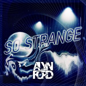 Album So Strange (Explicit) from Alyn Ford