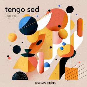 Listen to tengo sed song with lyrics from Noe Mina