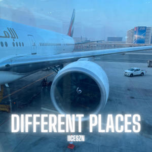 iiceszn的專輯DIFFERENT PLACES (Explicit)