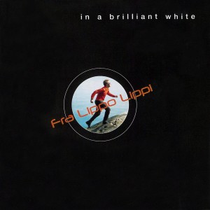 Fra Lippo Lippi的專輯In a Brilliant White