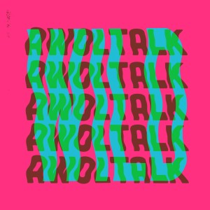 Album Wild oleh Awoltalk