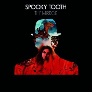 Spooky Tooth的專輯The Mirror