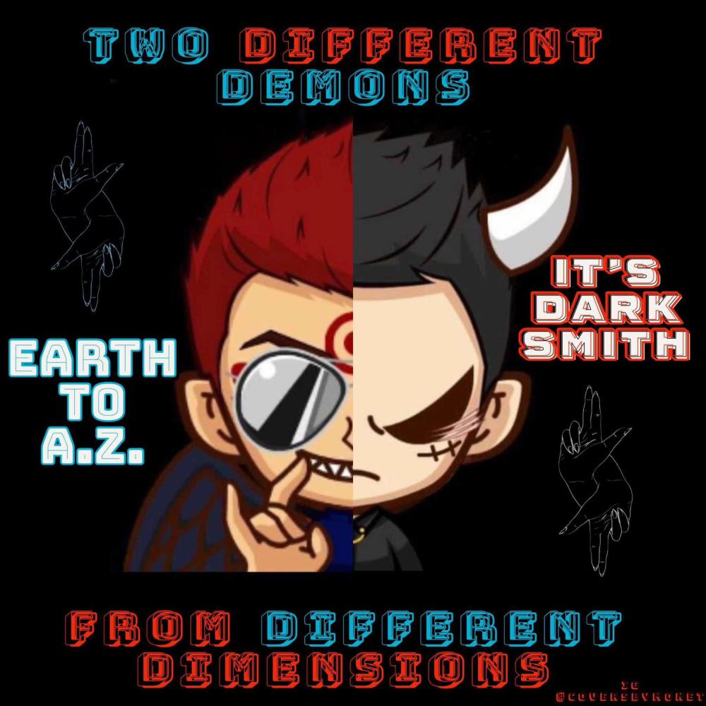 World Of Darkness (feat. Earth To A.Z.) (Explicit)