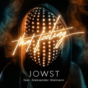 收聽Jowst的ThatFeeling (feat. Aleksander Walmann)歌詞歌曲