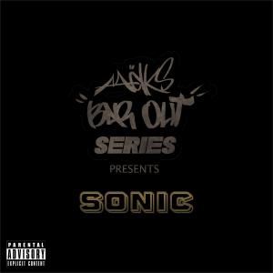 Melks的專輯Bar Out (feat. Sonic) [Explicit]