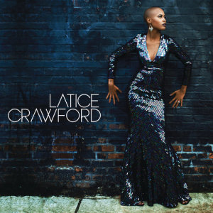 ดาวน์โหลดและฟังเพลง Through It All พร้อมเนื้อเพลงจาก Latice Crawford