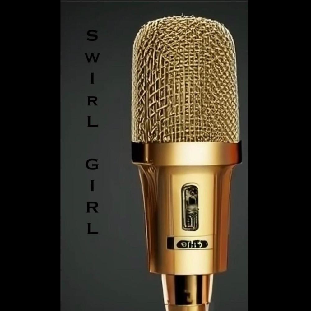 Swirl Girl (Explicit)