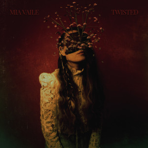 Album Twisted from Mia Vaile