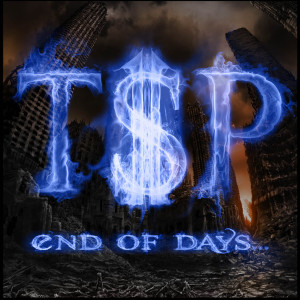 อัลบัม End of Days ศิลปิน T$P