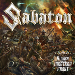 Sabaton的专辑Stories From The Western Front (Explicit)