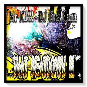 Album That Beat Down from Mr. KB