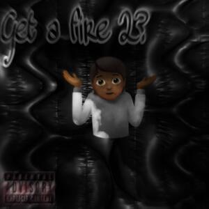 CjLowww的專輯Get a Fire 2 (feat. Rjturntt) [Explicit]