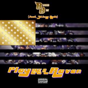 Dengarkan Play Like a Raven(feat. Skinny Ryda) lagu dari BMore Ben dengan lirik