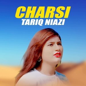 Listen to Charsi song with lyrics from Tariq Niazi