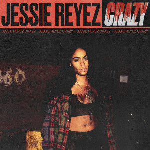 Jessie Reyez的專輯CRAZY