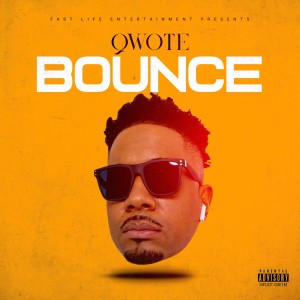 收聽Qwote的Bounce (Explicit)歌詞歌曲