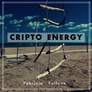 Album Cripto Energy oleh Fabrizio Fullone