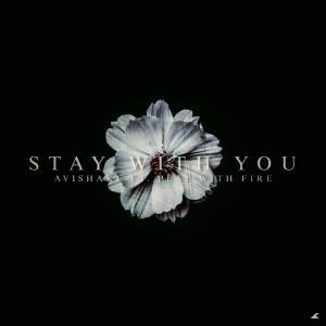 Album Stay With You from AVISHAKE