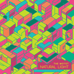 Album Natural Light oleh The Motet