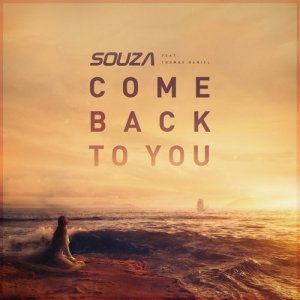 收聽Souza的Come Back to You (Extended Mix)歌詞歌曲