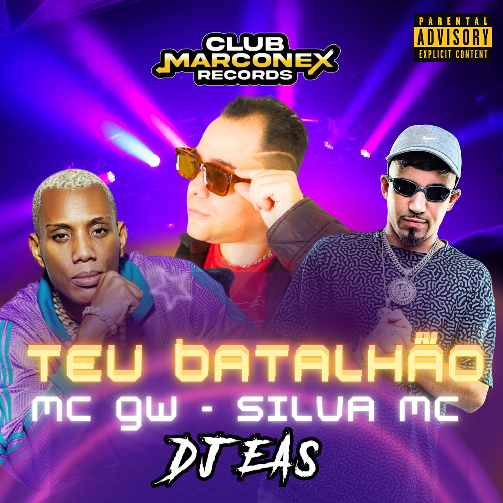 Teu Batalhão (Explicit)