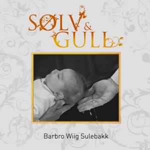 收聽Barbro Wiig Sulebakk的Så Ta Da Mine Hender歌詞歌曲