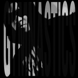Kirah的專輯Gymnastics (Explicit)