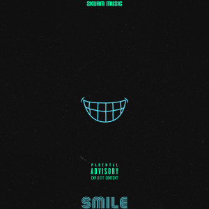 Listen to Smile (Explicit) song with lyrics from Kidd Rese