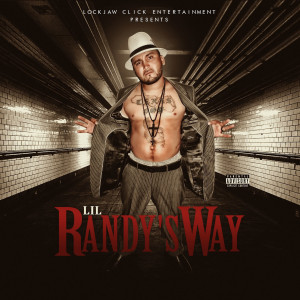 Album Lil Randy's Way (Explicit) from Lil Randy