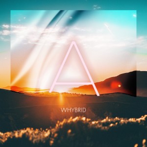Listen to START - 1st song with lyrics from WHYBRID